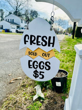Load image into Gallery viewer, Fresh Eggs/ Sold Out Sign