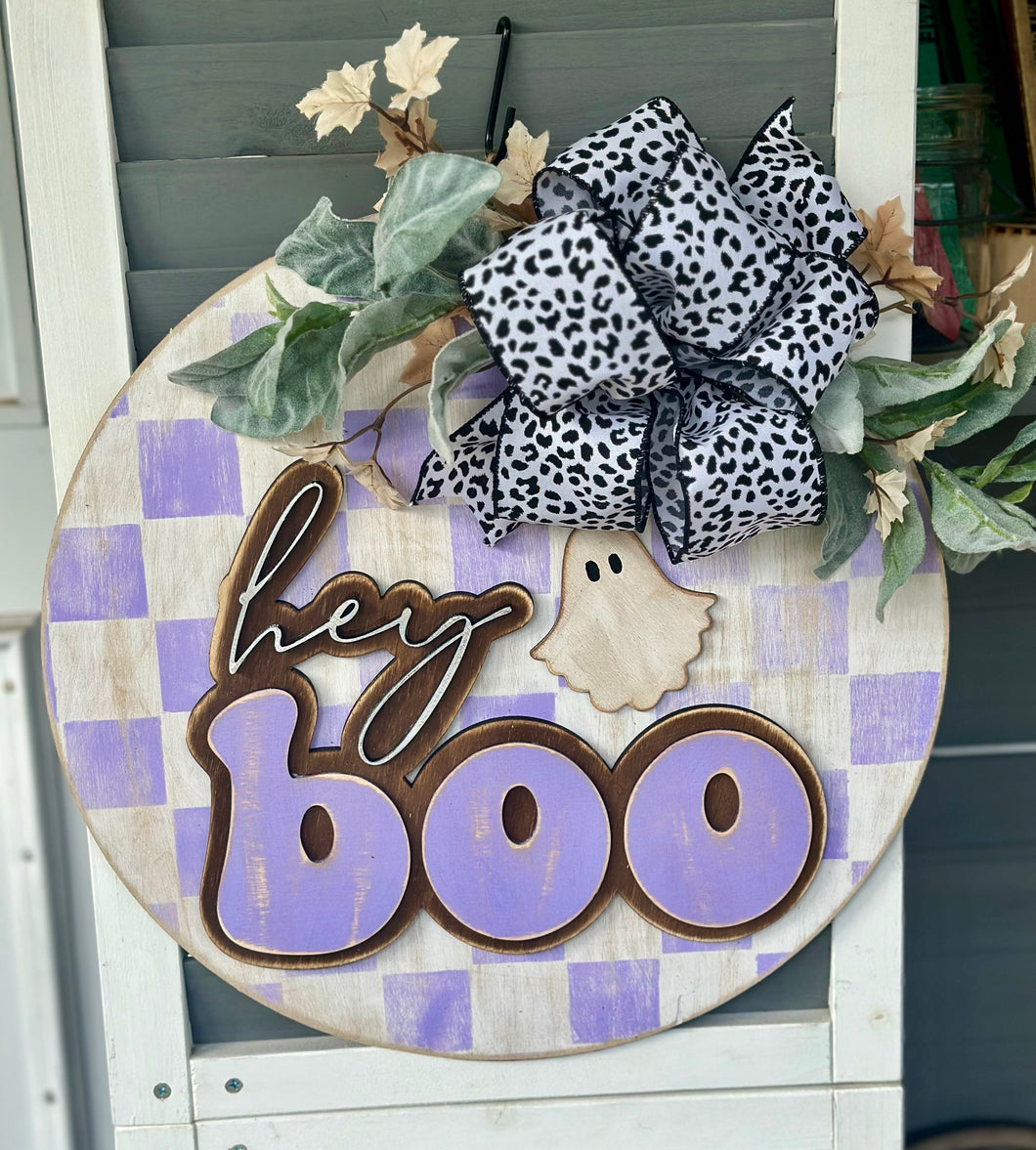 Hey Boo Round Sign