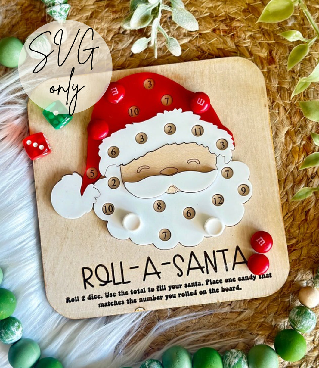 Roll-A-Santa SVG FILE ONLY