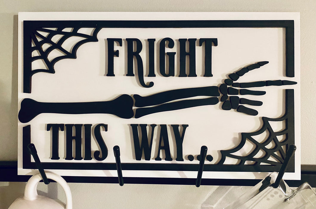 Fright This Way